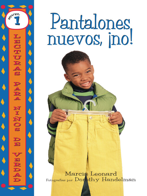 Title details for Pantalones nuevos, ¡no! (No New Pants!) by Marcia Leonard - Available